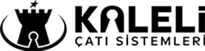 Kaleli Çatı Sistemleri